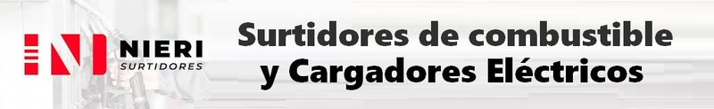 NIERI: Surtidores de combustible y Cargadores Eléctricos